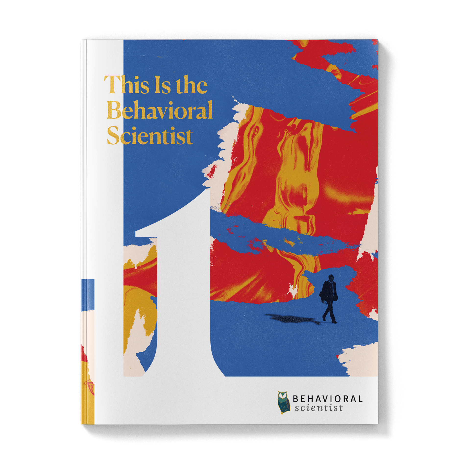 Behavioral Scientist in Print - Behavioral Scientist